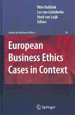 Seller image for European Business Ethics Cases in Context : The Morality of Corporate Decision Making for sale by GreatBookPrices