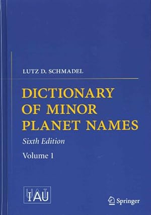 Immagine del venditore per Dictionary of Minor Planet Names venduto da GreatBookPrices