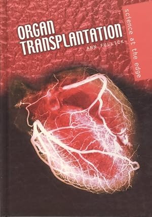 Immagine del venditore per Organ Transplantation venduto da GreatBookPrices