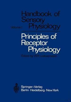 Image du vendeur pour Principles of Receptor Physiology mis en vente par GreatBookPrices