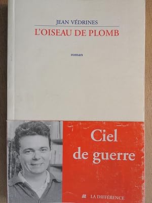 L'OISEAU DE PLOMB