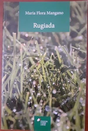 Seller image for RUGIADA, for sale by Libreria antiquaria Pagine Scolpite