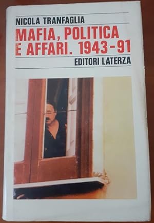 Seller image for MAFIA, POLITICA E AFFARI 1943-91, for sale by Libreria antiquaria Pagine Scolpite