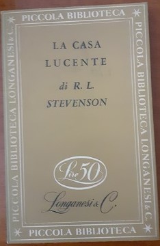 LA CASA LUCENTE,