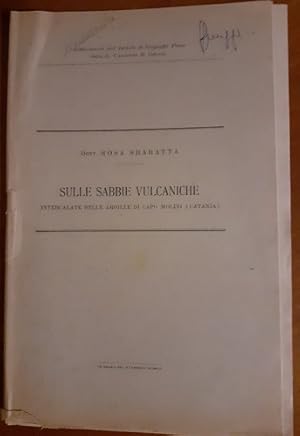 SULLE SABBIE VULCANICHE INTERCALATE NELLE ARGILLE DI CAPO MOLINI (CATANIA),