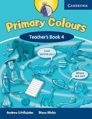 Imagen del vendedor de Primary Colours Teacher's Book 4 a la venta por GreatBookPrices
