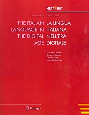 Seller image for The Italian Language in the Digital Age / La Lingua Italiana Nell'era Digitale -Language: Italian for sale by GreatBookPrices