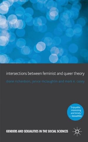 Immagine del venditore per Intersections Between Feminist and Queer Theory venduto da GreatBookPrices