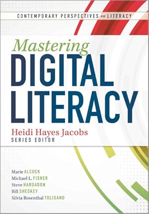Seller image for Mastering Digital Literacy for sale by GreatBookPrices