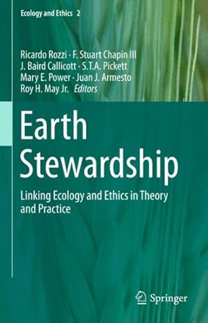Seller image for Earth Stewardship : Linking Ecology and Ethics in Theory and Practice for sale by GreatBookPrices