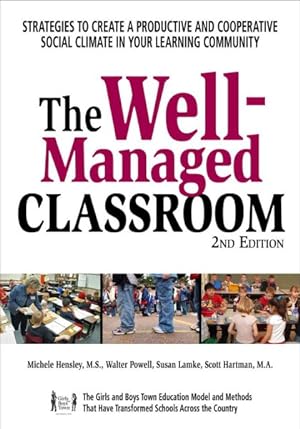 Seller image for Well-managed Classroom : Strategies to Create a Productive and Cooperative Social Climate in Your Learning Community for sale by GreatBookPrices