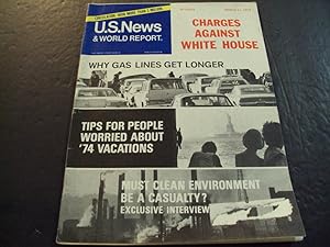 US News World Report March 11 1974 Charges Against the White House