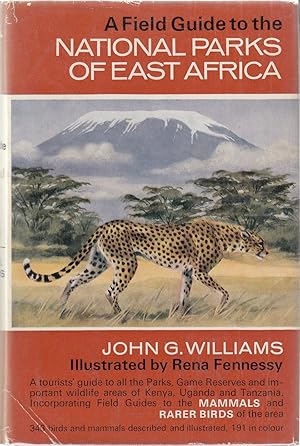 Bild des Verkufers fr A FIELD GUIDE TO THE NATIONAL PARKS OF EAST AFRICA. By John G. Williams. First edition. zum Verkauf von Coch-y-Bonddu Books Ltd