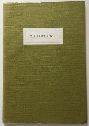 T. E. Lawrence: an Hitherto Unknown biographical/bibliographical Note