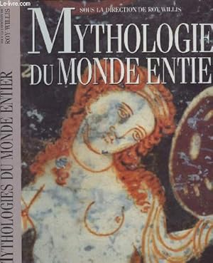 Image du vendeur pour Mythologie du monde entier mis en vente par Le-Livre