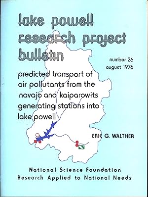 Image du vendeur pour Predicted Transport of Air Pollutants from the Navajo and Kaiparowits Generating Stations into Lake Powell mis en vente par Back of Beyond Books WH
