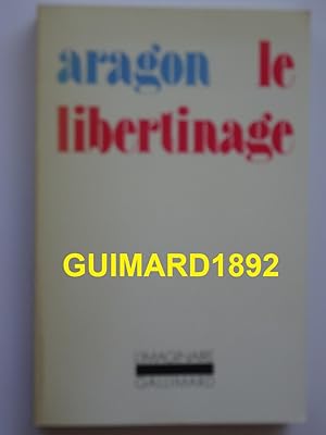 Imagen del vendedor de Le Libertinage a la venta por Librairie Michel Giraud