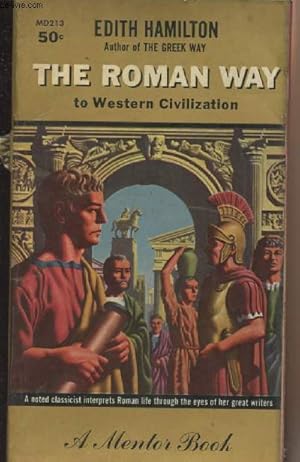 Bild des Verkufers fr The Roman Way to Western Civilization zum Verkauf von Le-Livre