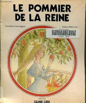 Bild des Verkufers fr Le pommier de la reine, collection j'aime lire zum Verkauf von Le-Livre