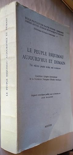 Le Peuple Esquimau Aujourd'hui et Demain - The Eskimo People To-day and To-morrow - Quatrieme Con...