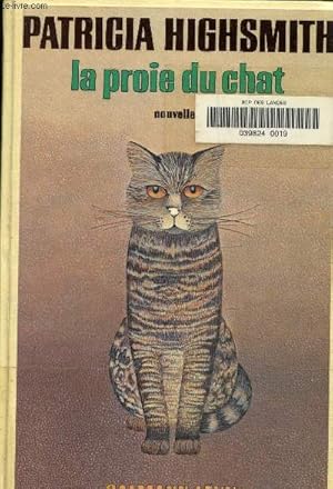 Image du vendeur pour La proie du chat mis en vente par Le-Livre