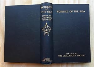 Science of the Sea, An elementary handbook of practical oceanography for travellers, sailors, and...