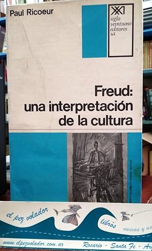 Freud: Una Interpretación De La Cultura