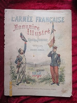 Imagen del vendedor de L'ARME FRANAISE - ANNUAIRE ILLUSTR par ROGER de BEAUVOIR - 1896 a la venta por LA FRANCE GALANTE