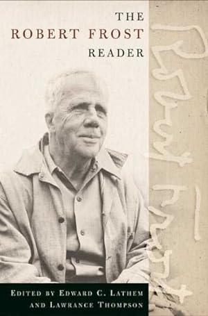 Imagen del vendedor de Robert Frost Reader : Poetry and Prose a la venta por GreatBookPrices