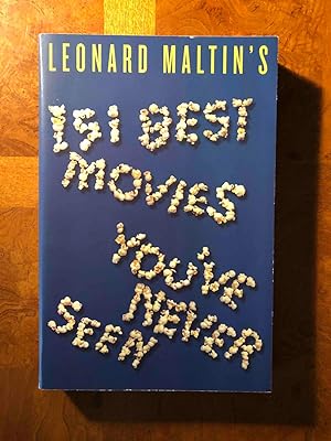 Seller image for Leonard Maltin's 151 Best Movies You've Never Seen for sale by Jake's Place Books