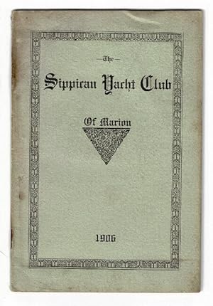 Sippican Yacht Club, Marion, Mass. Incorporated 1902