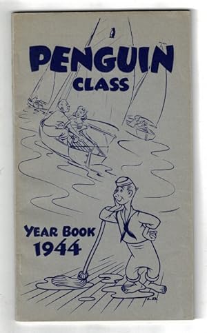 Penguin Class Dinghy Association. Year Book for 1944