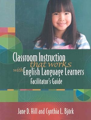 Imagen del vendedor de Classroom Instruction That Works With English Language Learners : Facilitators Guide a la venta por GreatBookPrices