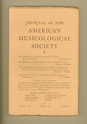 Journal of the American Musicological Society, Vol. XXIV, No. 3, Fall 1971, containing The Beginn...