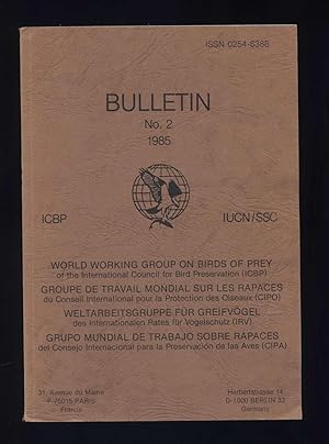 Imagen del vendedor de Working Group on Birds of Prey: Bulletin no.2 1985 a la venta por Calluna Books