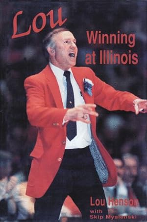 Seller image for Lou: Winning at Illinois (Hardcover) for sale by InventoryMasters
