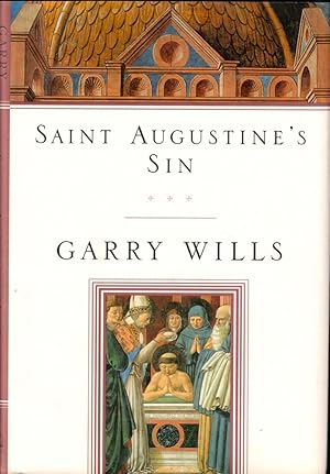 Bild des Verkufers fr Saint Augustine's Sin zum Verkauf von Kenneth Mallory Bookseller ABAA