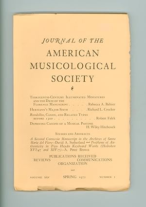 Journal of the American Musicological Society, Vol. XXV, No. 1, Spring 1972, Contains: 13th Centu...