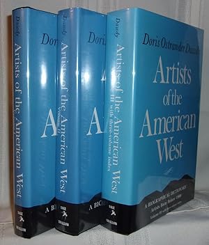 ARTISTS OF THE AMERICAN WEST: A Biographical Dictionary: Artists Born Before 1900: Three Volume Set