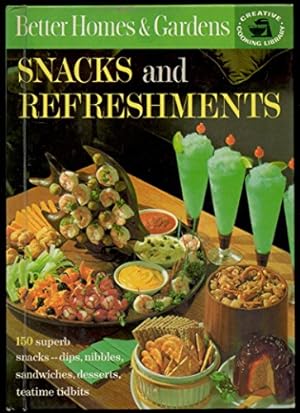 Seller image for Better Homes and Gardens Snacks and Refreshments (Hardcover) for sale by InventoryMasters