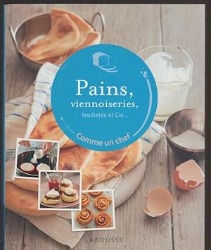 Pains et viennoiseries (Comme un chef) (French Edition)