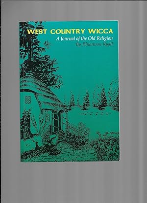 WEST COUNTRY WICCA: A Journal Of The Old Religion