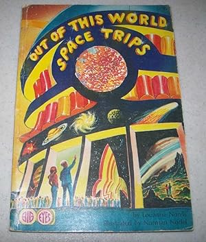 Immagine del venditore per Out of This World Space Trips venduto da Easy Chair Books