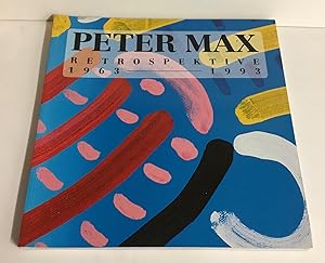 Peter Max ; Retrospektive 1963-1993.
