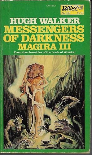 Bild des Verkufers fr MESSENGERS OF DARKNESS: Magira III zum Verkauf von Books from the Crypt