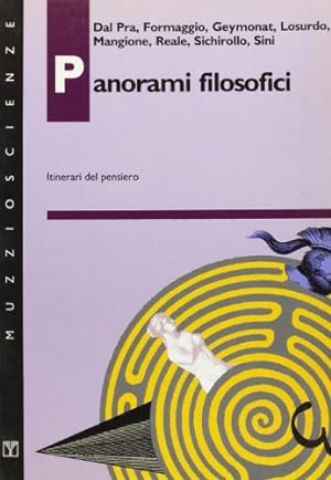 Seller image for Panorami filosofici Itinerari del pensiero for sale by Di Mano in Mano Soc. Coop