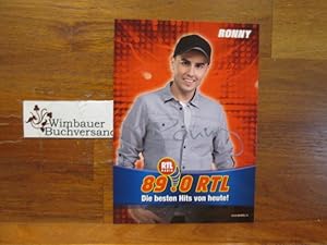 Bild des Verkufers fr Original Autogramm Ronny 89.0 RTL Radio /// Autogramm Autograph signiert signed signee zum Verkauf von Antiquariat im Kaiserviertel | Wimbauer Buchversand