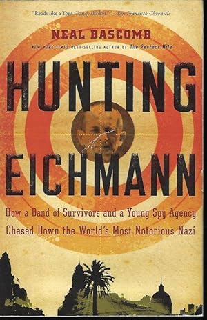 Imagen del vendedor de HUNTING EICHMANN a la venta por Books from the Crypt