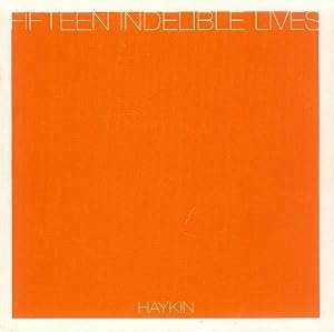 Seller image for Fifteen Indelible Lives: Haykin for sale by Paperback Recycler