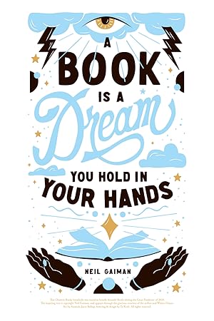 Seller image for A Book is a Dream You Hold in Your Hands LIMITED EDITION Poster for sale by Arundel Books